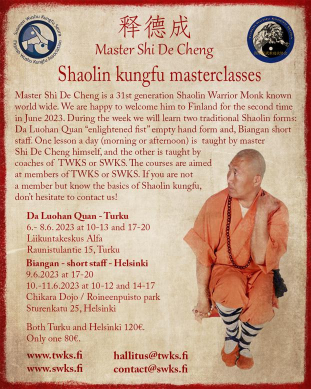 Information about a kungfu masterclass by Master Shi Decheng organized in Finland by TWKS and SWKS.